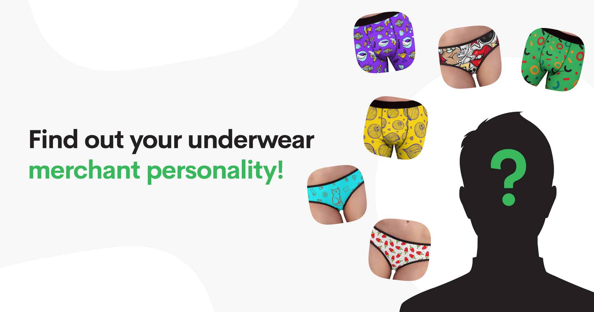 Quiz Find Out Your Real Underwear Merchant Personality! Printify