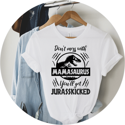 Mother’s Day Shirts You’ll Love - Mamasaurus