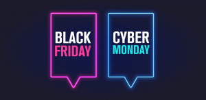 Cyber Monday and Black Friday - the ropes