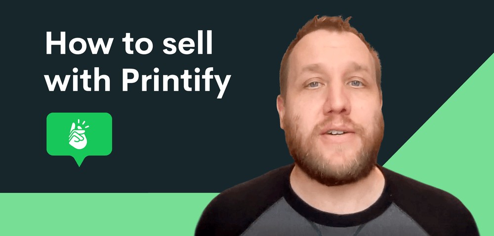 Printify Print On Demand Webinars - How to sell with Printify