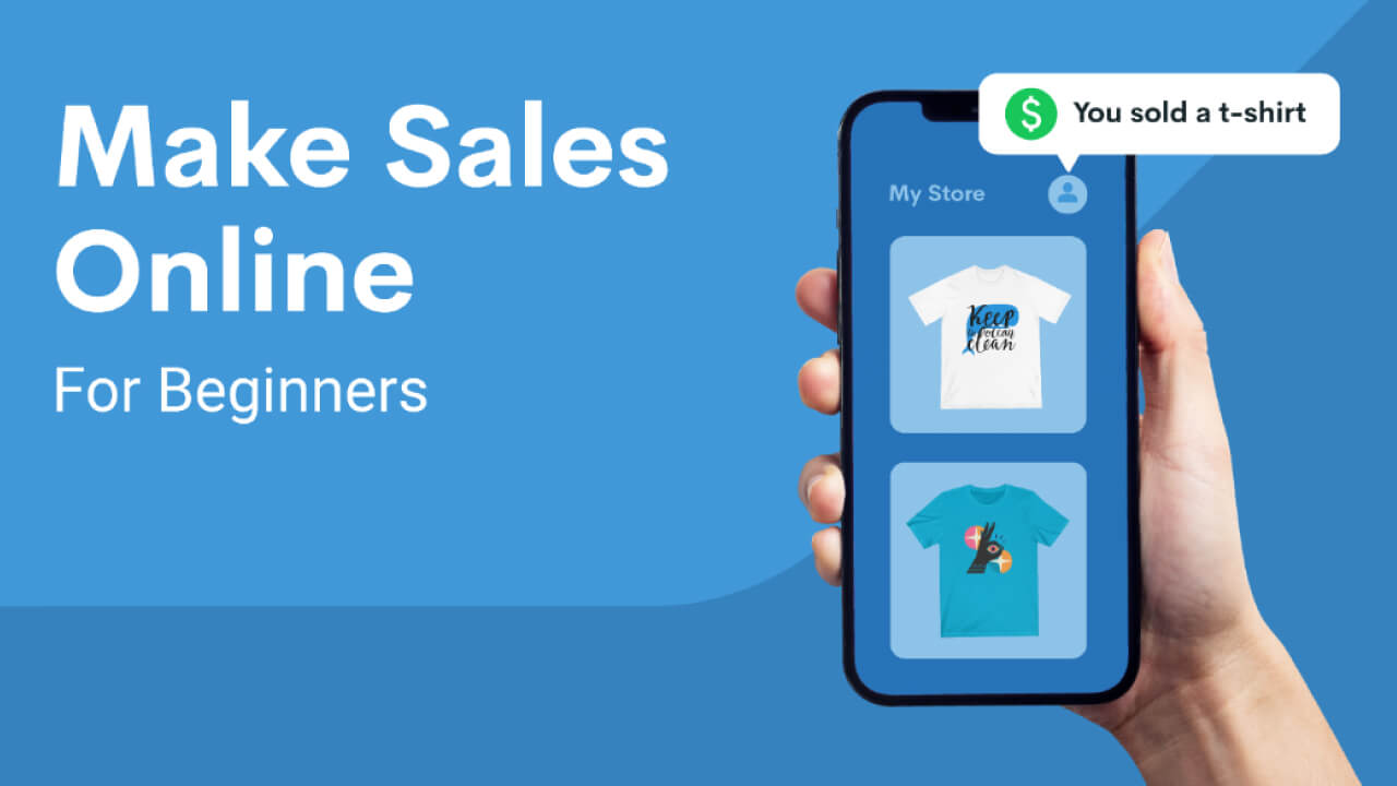 15 Free Ways for Beginners to Make Sales Online