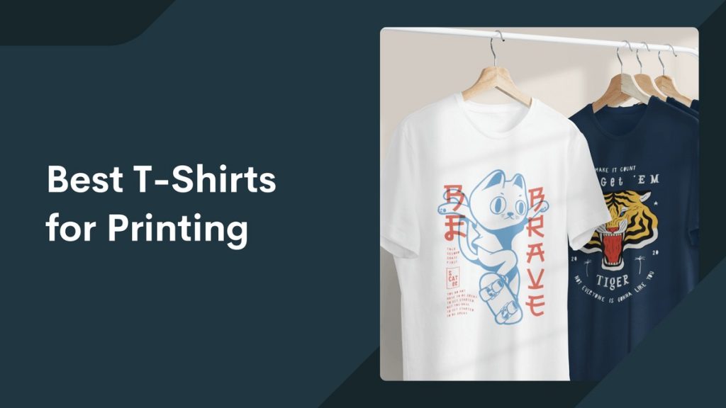 Best T-Shirts for Printing | Printify Top 5