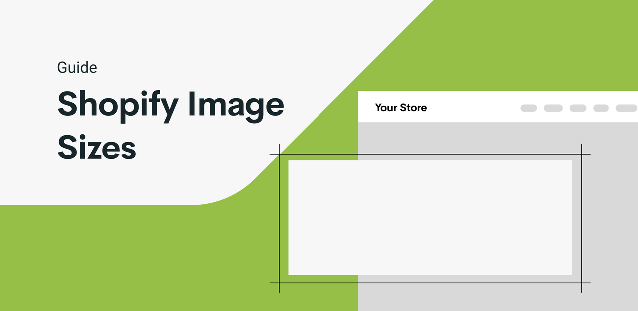 Shopify Image Size Guide 2022