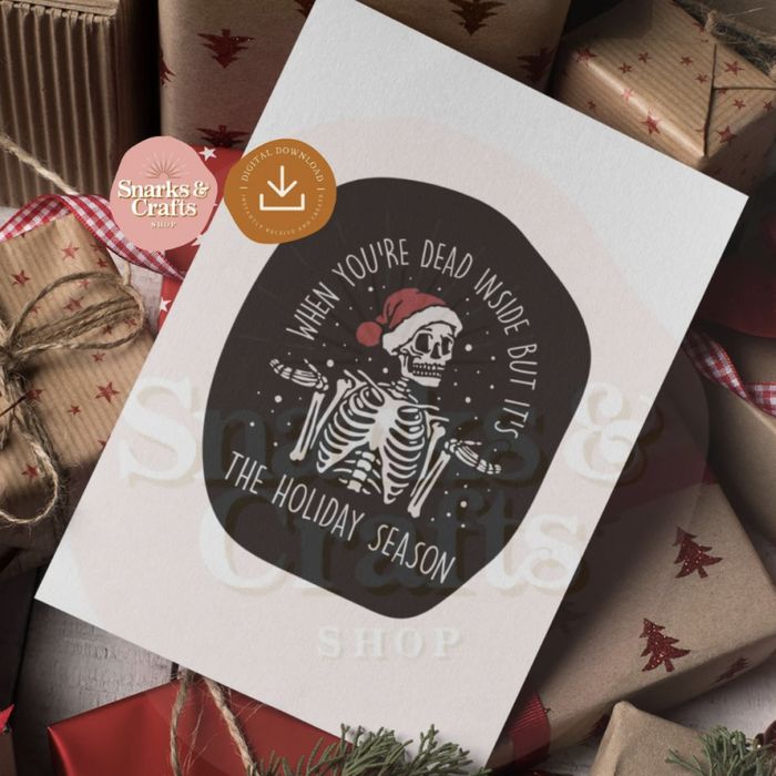 Funny Christmas Cards - When You’re Dead Inside, but It’s the Holiday Season