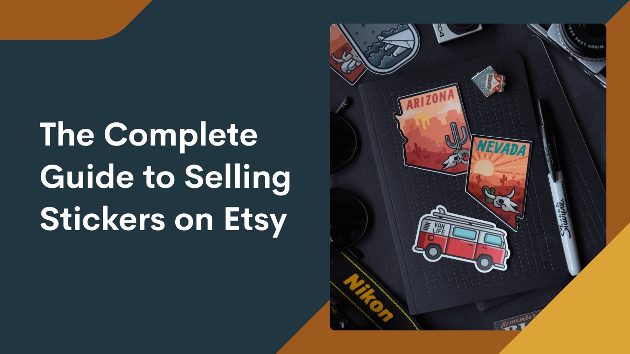 Selling Stickers on Etsy A Simple Guide for 2023 Printify