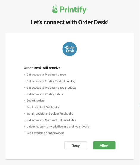 A screenshot of Order Desk and Printify connection permission tab