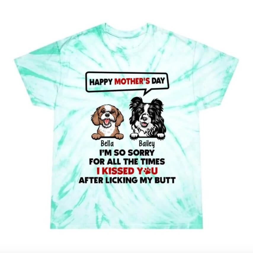 Customized Mother's Day t-shirt for a dog mom with pet names and a sweet message.