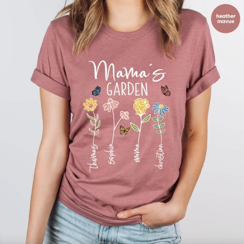 Creative Mother's Day t-shirt with a personalized design that says "Mama's Garden" listing kids names as flowers.