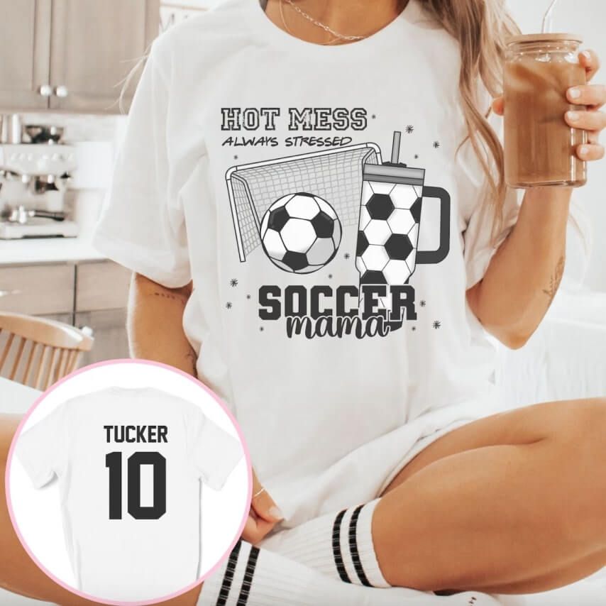 Happy Mother's Day shirt for soccer moms with a creative design saying "Hot mess, always stressed".