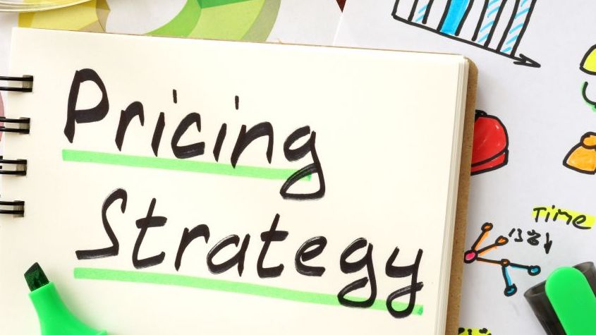 Have a Pricing Strategy in Place