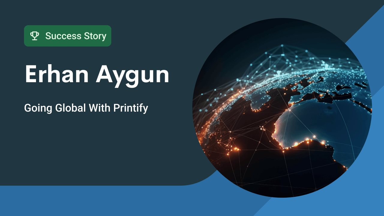 Q&A: How Erhan & Aysen’s Business Is Going Global With Printify