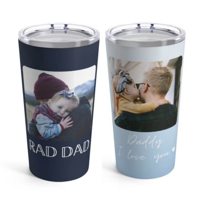 Two tumbler cups with pictures of fathers and their kids and the captions “Rad dad” and “Daddy I love you.”