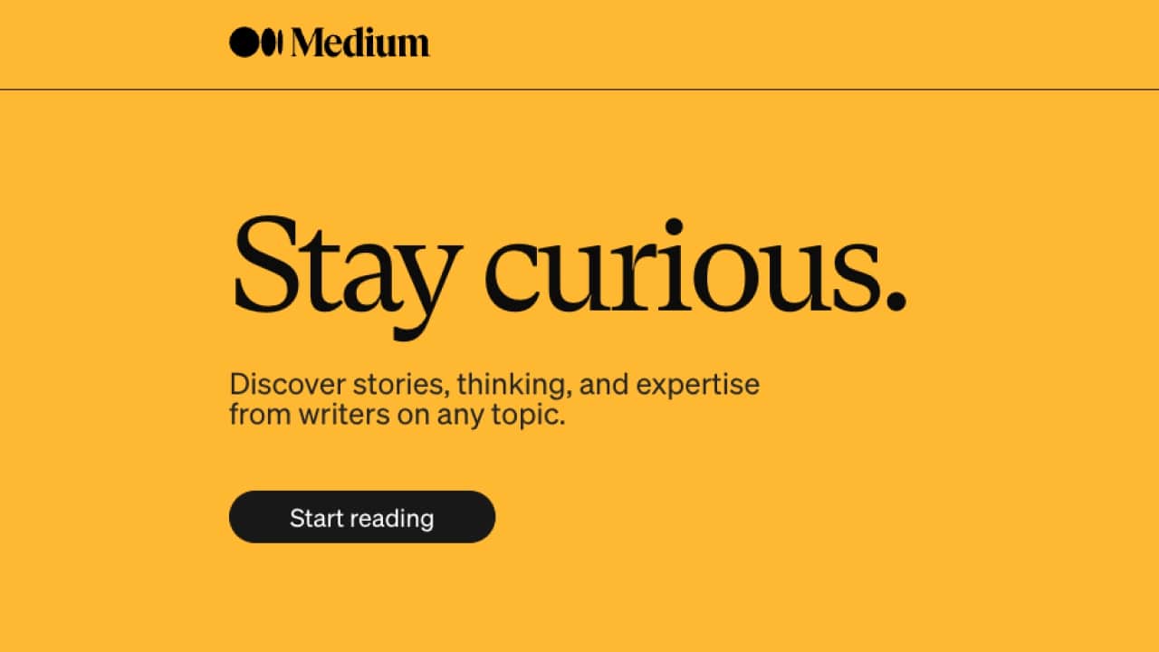 Medium's homepage banner with text, “Stay curious. Discover stories, thinking, and expertise from writers on any topic.”