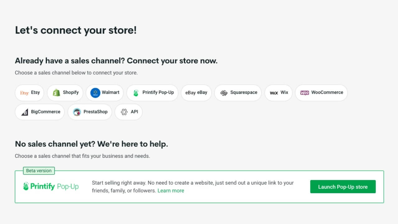 Printify's store connection page, showing integrations with Shopify, Etsy, Walmart, eBay, Squarespace, Wix, WooCommerce, and more.