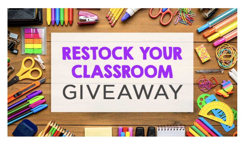 A "Restock your classroom" giveaway poster displaying colorful school essentials