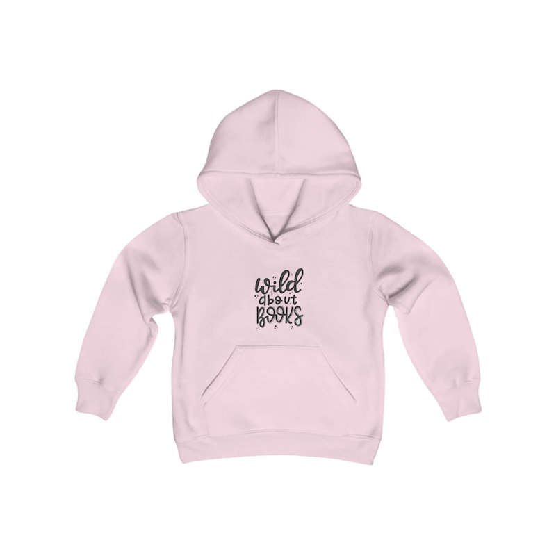 A pink youth hoodie with a custom design that says, "Wild about books".