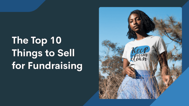 the-top-10-things-to-sell-for-fundraising-in-2024-printify