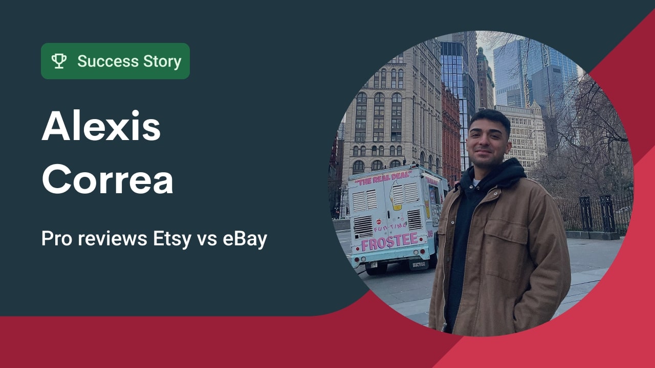 eBay vs Etsy: Print-On-Demand Pro Alexis Correa Compares the Two Platforms