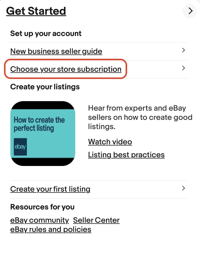 A close-up of the Get Started section in the eBay Seller Hub. Under the section "Set up your account" there is the option "Choose your store subscription" highlighted in red, followed by a section dedicated to creating listings and help resources.