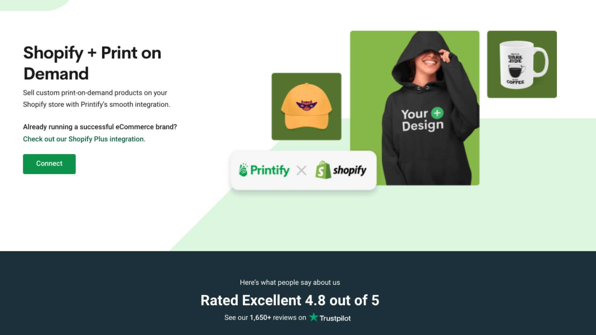Shopify + Print on Demand landing page by Printify, highlighting their integration's excellent rating on Trustpilot.