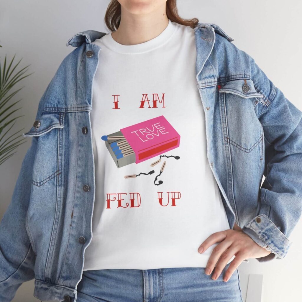 A custom white t-shirt with an anti-Valentine’s Day print.