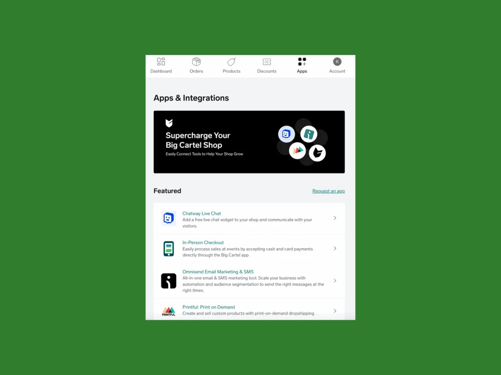 A screenshot mockup showing Big Cartel’s apps and integrations dashboard.