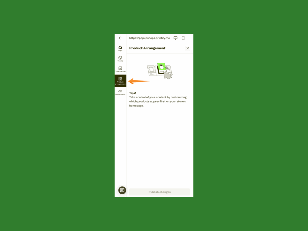 A screenshot mockup explaining how to arrange products in the Printify Pop-Up Store.