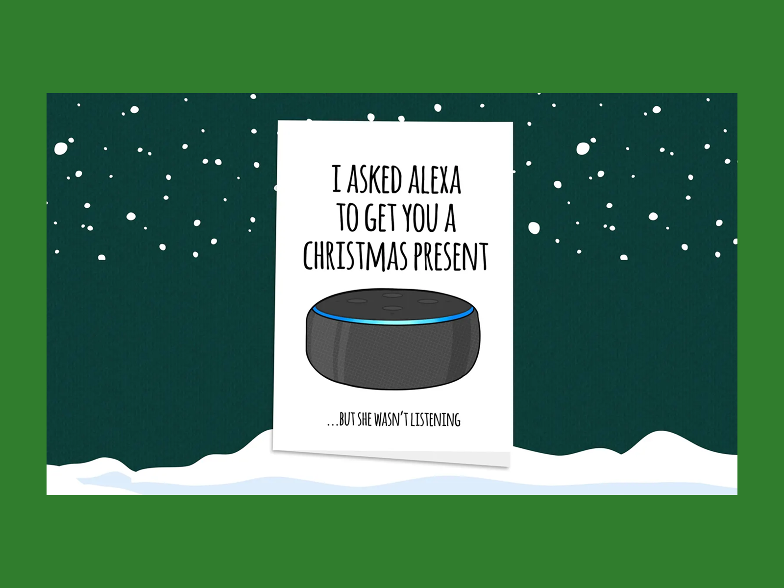 Alexa-themed illustrated Christmas card.