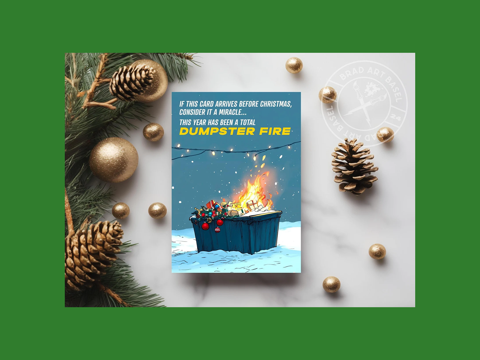 A dark humor “Dumpster fire” Christmas card.