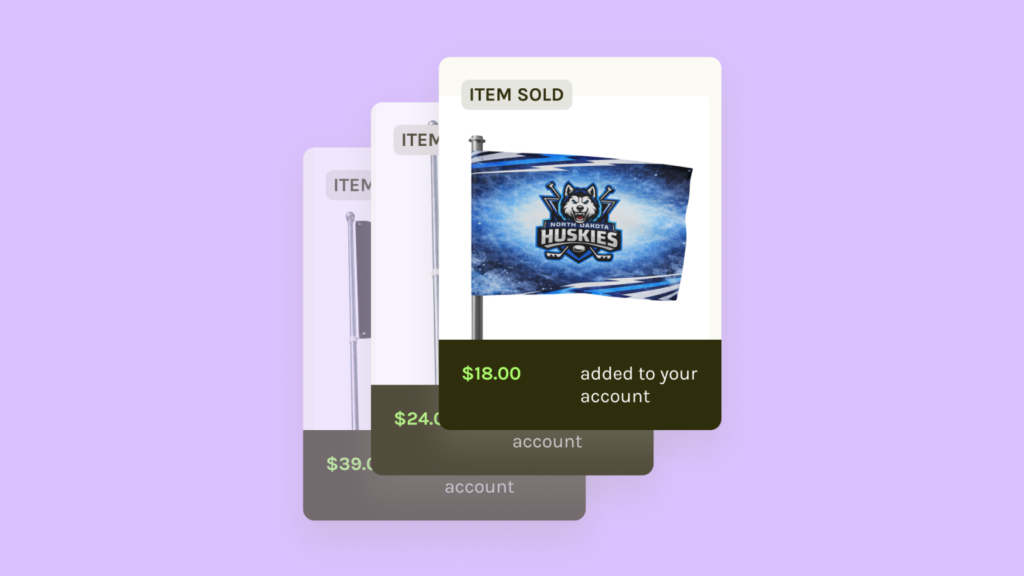 Stacked cards on a light purple background show items sold. The top card displays a Husky-themed flag with "$18.00 added to your account" message.